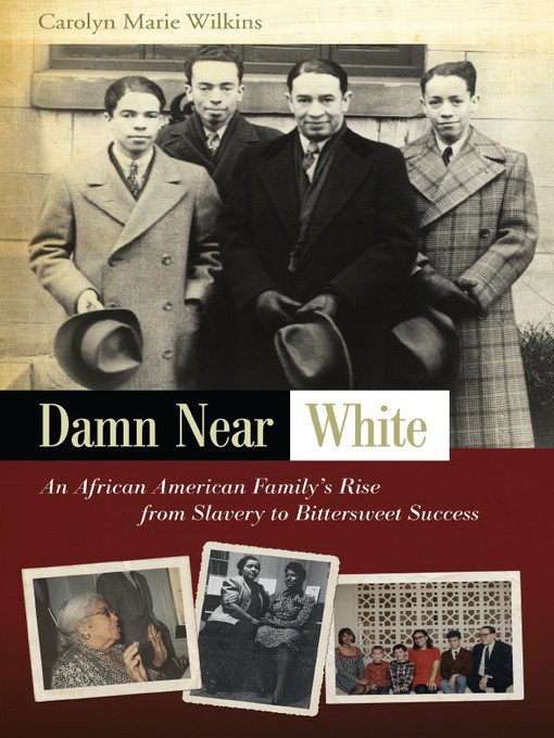 Title details for Damn Near White by Carolyn Marie Wilkins - Available